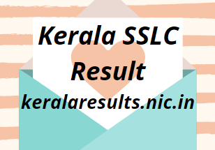 Kerala SSLC Result 2021 Date keralaresults.nic.in 10th ...