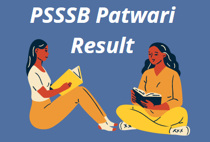 Psssb Patwari Result 21 Sssb Punjab Gov In Cut Off Marks Merit List